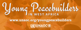 UNAOC: Call for Applications for Young Peacebuilders in West Africa