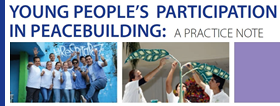 UNDP: Practice Note: Young People's Participation in Peacebuilding