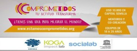 UNESCO: Second Launch of “COMPROMETIDOS” Social Innovation Contest