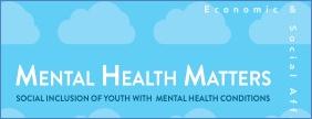 UNDESA: Mental Health Matters: The social inclusion of youth with mental health conditions