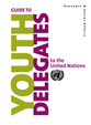New 2010 Guide to Youth Delegates to the United Nations